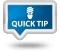 quick-tip